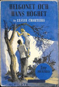 Helgonet och hans höghet