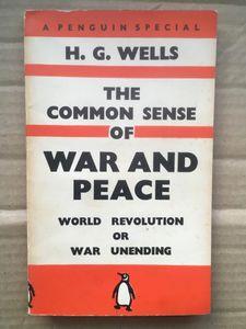 The Common Sense of War and Peace