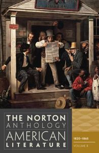 The Norton Anthology of American Literature Volume B: 1820-1865
