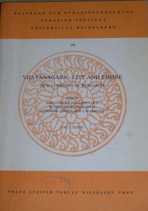 Vijayanagara - City and Empire New Currents Of Research