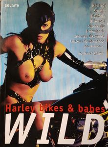 Wild - Harley Bikes & Babes