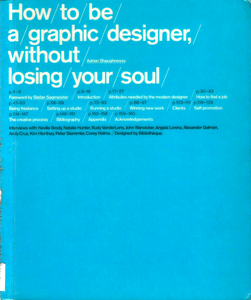 How to be a graphic designer, without losing your soul