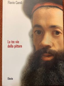 Le Tre Vie Della Pittura