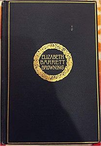 The Complete Poetical Works of Elizabeth Barrett Browning 