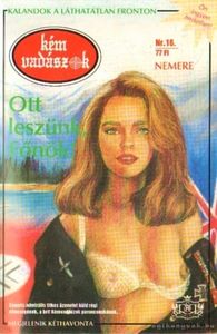 Ott leszünk, Főnök!