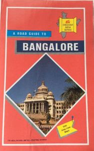 A Road Guide to Bangalore