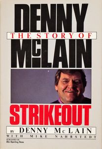 Strikeout (The Story of Denny McLain)