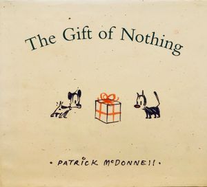 The Gift of Nothing