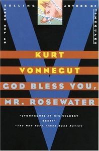 God Bless You, Mr. Rosewater or Pearls Before Swine