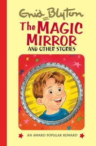 The Magic Mirror and Other Stories