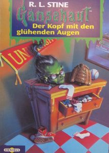 Gänsehaut # 28: Der Kopf mit den glühenden Augen