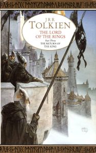 The Lord of the Rings Part Three: The Return of the King