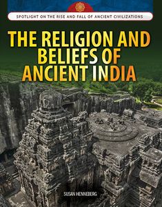 The Religion and Beliefs of Ancient India