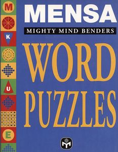 Mensa Mighty Mind Benders: Word Puzzles