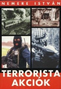 Terrorista akciók 1.