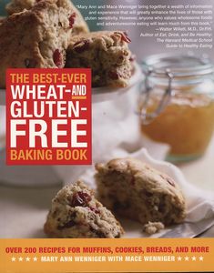 The Best-Ever Wheat- and Gluten-Free Baking Book