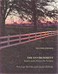 The Environment: Issues and Choices for Society