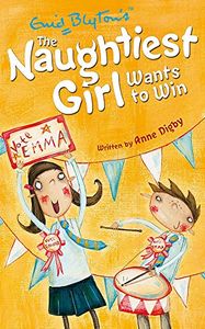The Naughtiest Girl Wants to Win