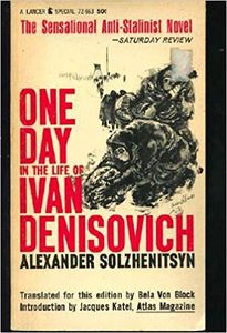 One Day In the Life of Ivan Denisovich