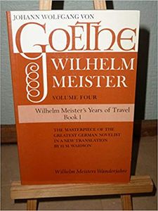Wilhelm Meister's Years of Travel ; Or the Renunciants: Book 1