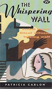The Whispering Wall