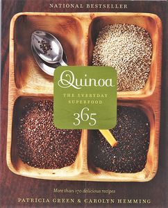 Quinoa 365: The Everyday Superfood