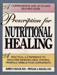 Prescription for Nutritional Healing