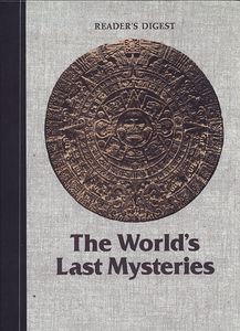 The World's Last Mysteries