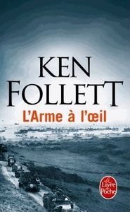 L'arme à l’œil