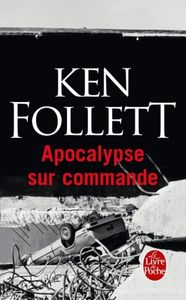 Apocalypse sur commande