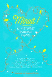 Minuit ! 12 histoires d'amour à noël