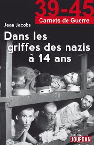 Dans les griffes des nazis à 14 ans
