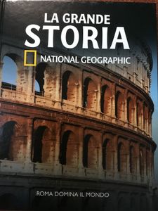 La Grande Storia - (n. 14) - Roma domina il mondo