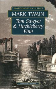 Tom Sawyer & Huckleberry Finn