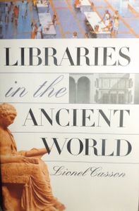 Libraries in the Ancient World