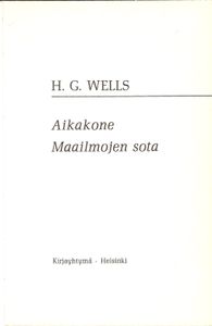 Aikakone / Maailmojen sota
