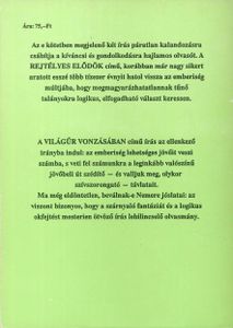 A rejtélyes elődök / A világűr vonzásában