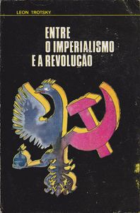 Entre o Imperialismo e a Revolução
