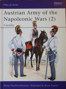Austrian Army of the Napoleonic Wars: Cavalry 2