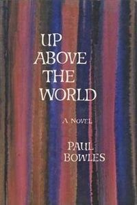 Up Above the World
