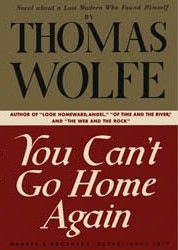 You Can't Go Home Again