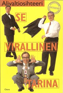 Alivaltiosihteeri - Se virallinen tarina