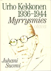 Urho Kekkonen 1936-1944: Myrrysmies
