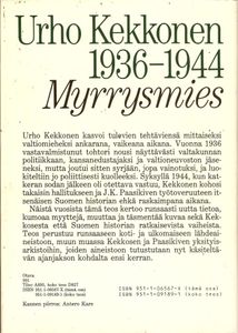 Urho Kekkonen 1936-1944: Myrrysmies