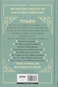 Titanic: True Stories Of Her Passengers, Crew And Legacy