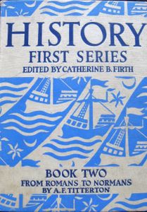 History First Series Book 2: From Romans to Normans