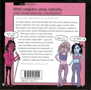 Minä suojelen sinua taiteelta - Lisää väärin kuultuja laulunsanoja