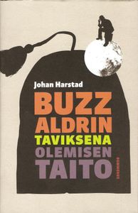 Buzz Aldrin - Taviksena olemisen taito
