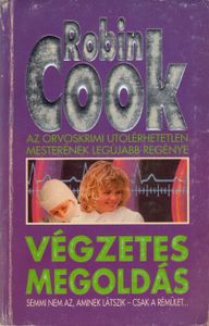 Végzetes megoldás