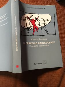 Il Cervello Adolescente. L'Età Delle Opportunità